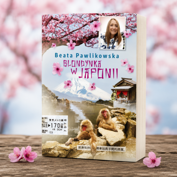 Blondynka w Japonii - Beata Pawlikowska
