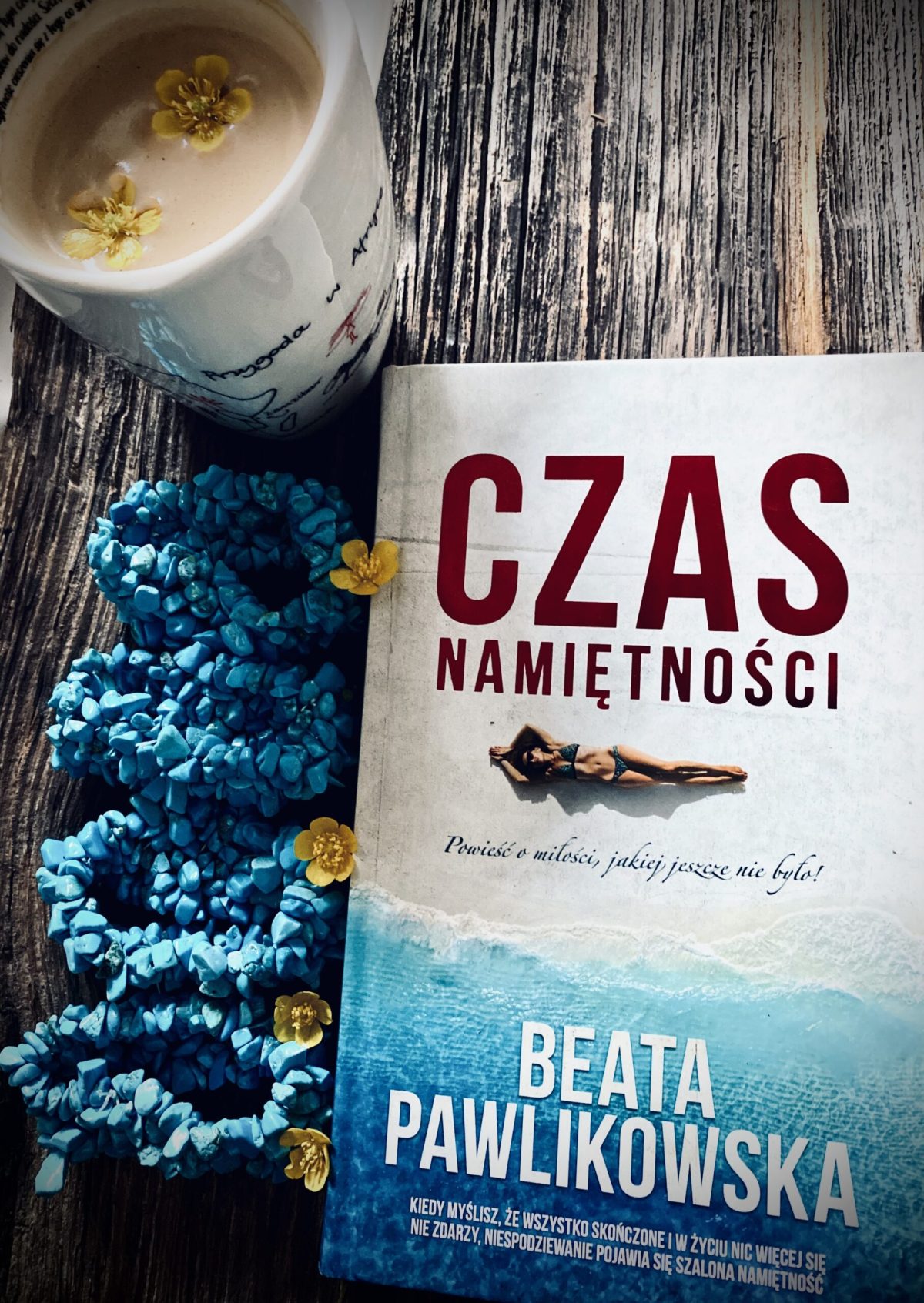 Czas namiętności - Beata Pawlikowska - obrazek 3