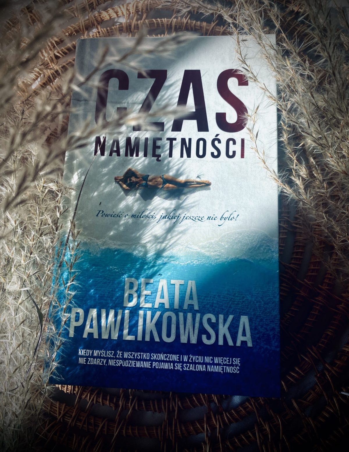 Czas namiętności - Beata Pawlikowska - obrazek 9