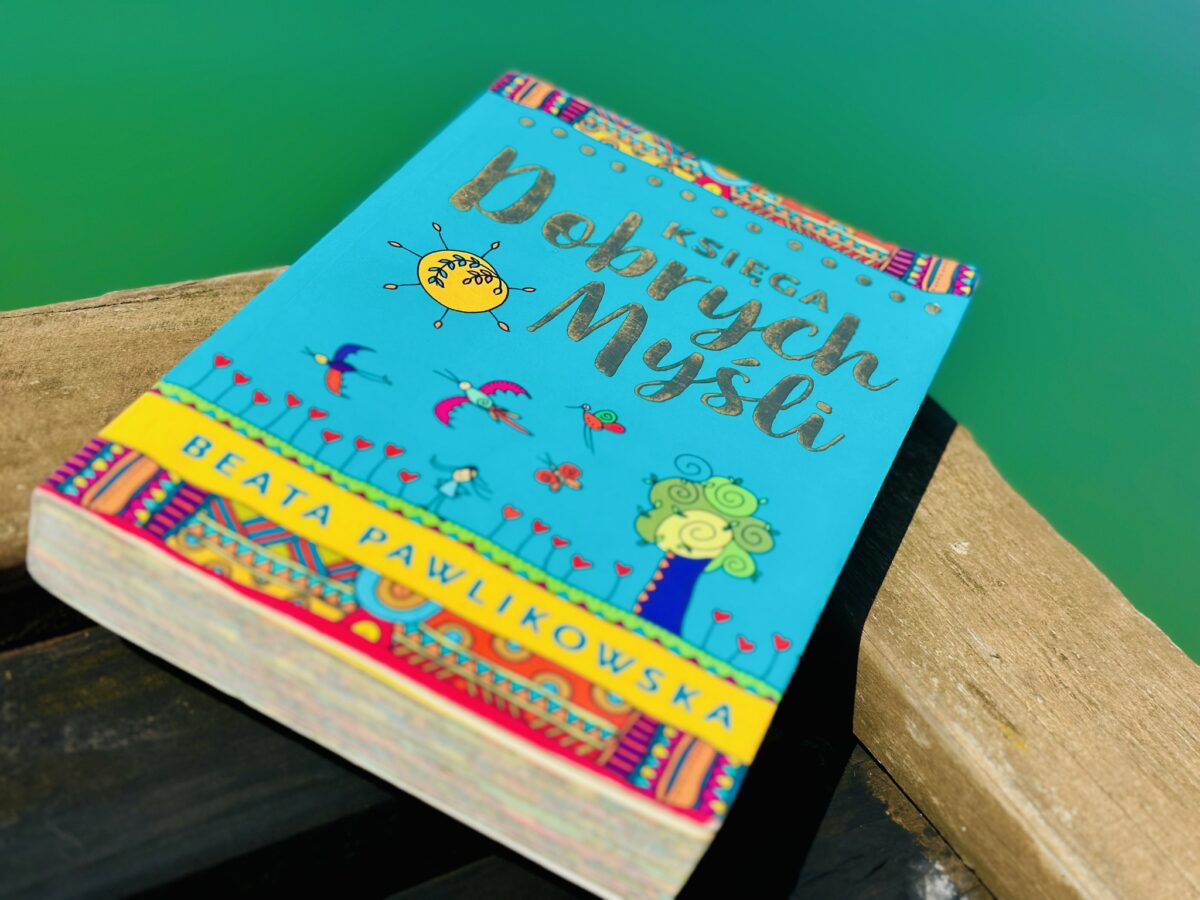 Księga dobrych myśli – Beata Pawlikowska - obrazek 3