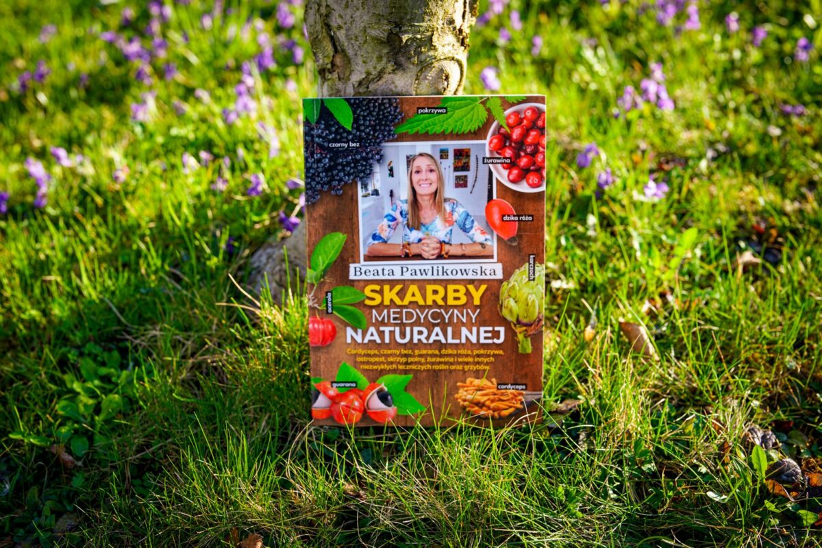Skarby medycyny naturalnej  Książka z autografem lub dedykacją Beata Pawlikowska - obrazek 1
