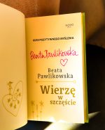 Kurs pozytywnego Myślenia "Wierzę w szczęście" z autografem Beaty Pawlikowskiej - obrazek 5