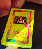Kurs pozytywnego Myślenia "Wierzę w szczęście" z autografem Beaty Pawlikowskiej - obrazek 6