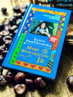 Kurs pozytywnego Myślenia "Moje Wewnętrze Ja" z autografem Beaty Pawlikowskiej - obrazek 8