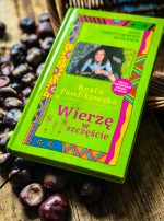 Kurs pozytywnego Myślenia "Wierzę w szczęście" z autografem Beaty Pawlikowskiej - obrazek 11