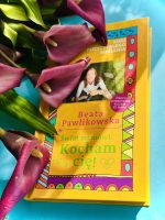 Kurs pozytywnego Myślenia "Świat mi mówi: KOCHAM CIĘ" z autografem Beaty Pawlikowskiej - obrazek 10