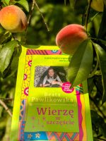 Kurs pozytywnego Myślenia "Wierzę w szczęście" z autografem Beaty Pawlikowskiej - obrazek 4