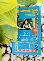Kurs pozytywnego Myślenia "Moje Wewnętrze Ja" z autografem Beaty Pawlikowskiej - obrazek 5