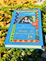 Kurs pozytywnego Myślenia "Moje Wewnętrze Ja" z autografem Beaty Pawlikowskiej - obrazek 6