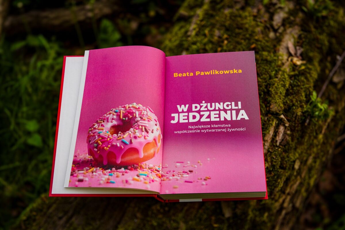 W dżungli jedzenia, Beata Pawlikowska książka z autografem - obrazek 3