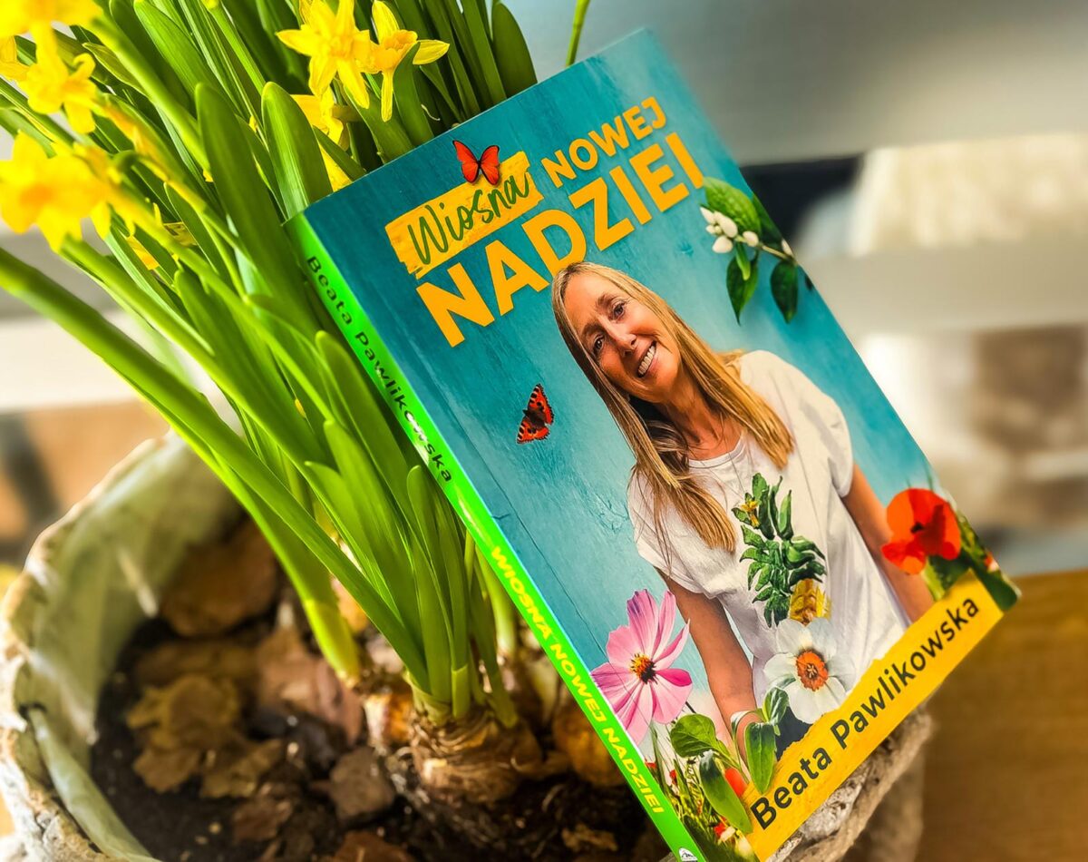 Wiosna Nowej Nadziei - Beata Pawlikowska - obrazek 6
