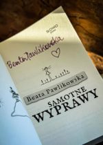 Samotne wyprawy – Beata Pawlikowska - obrazek 2