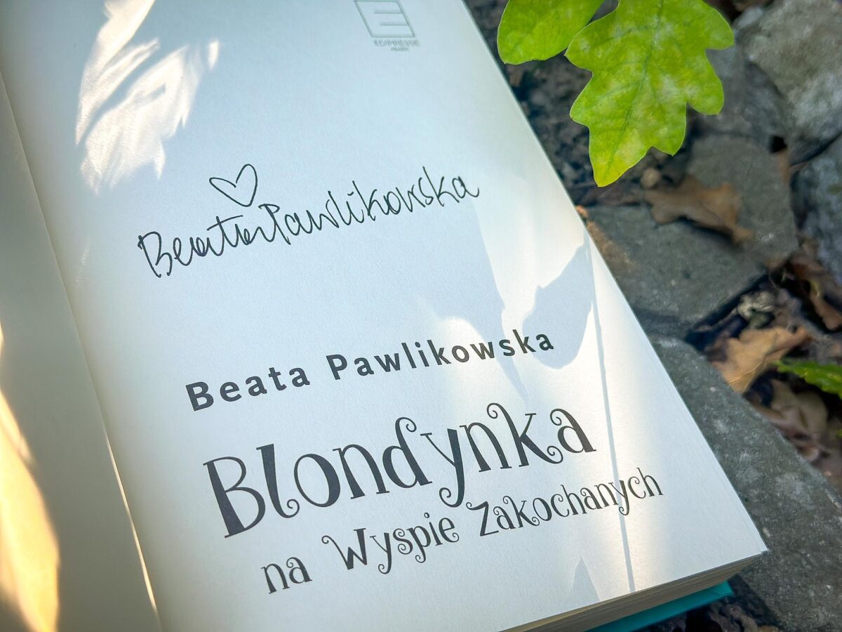 Blondynka na Wyspie Zakochanych – Beata Pawlikowska - obrazek 3