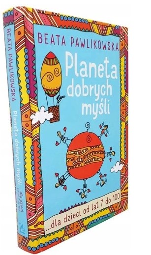 Planeta Dobrych Myśli dla Dzieci – Beata Pawlikowska