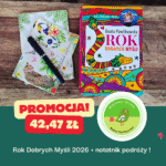 Promocja!!! Rok Dobrych Myśli + Notatnik Podróży! tylko 42,47 zł