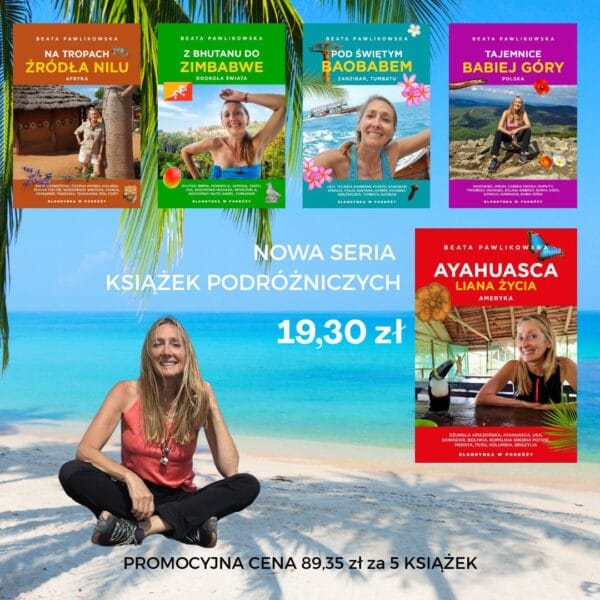 Nowa seria książek: Blondynka w Podróży. Beata Pawlikowska