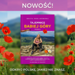 *Tajemnice Babiej Góry. Polska. Beata Pawlikowska